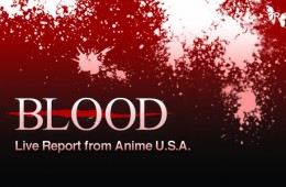 BLOOD: Anime USA 2011