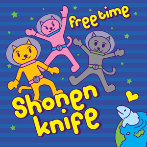 Shonen Knife Freetime Review