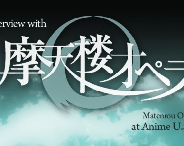 Interview Matenrou Opera AUSA 2011