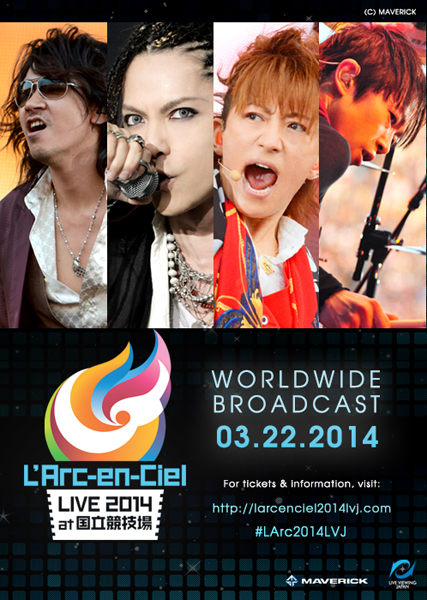 LIVE VIEWING JAPAN PRESENTS “L'Arc～en～Ciel LIVE 2014 at National 